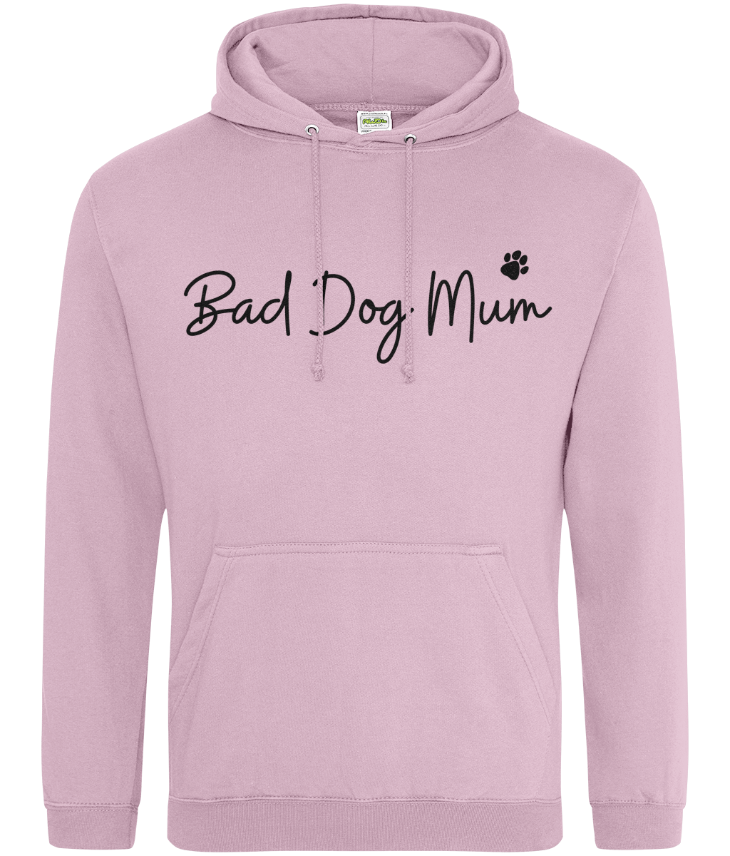 Bad Dog Mum Hoodie