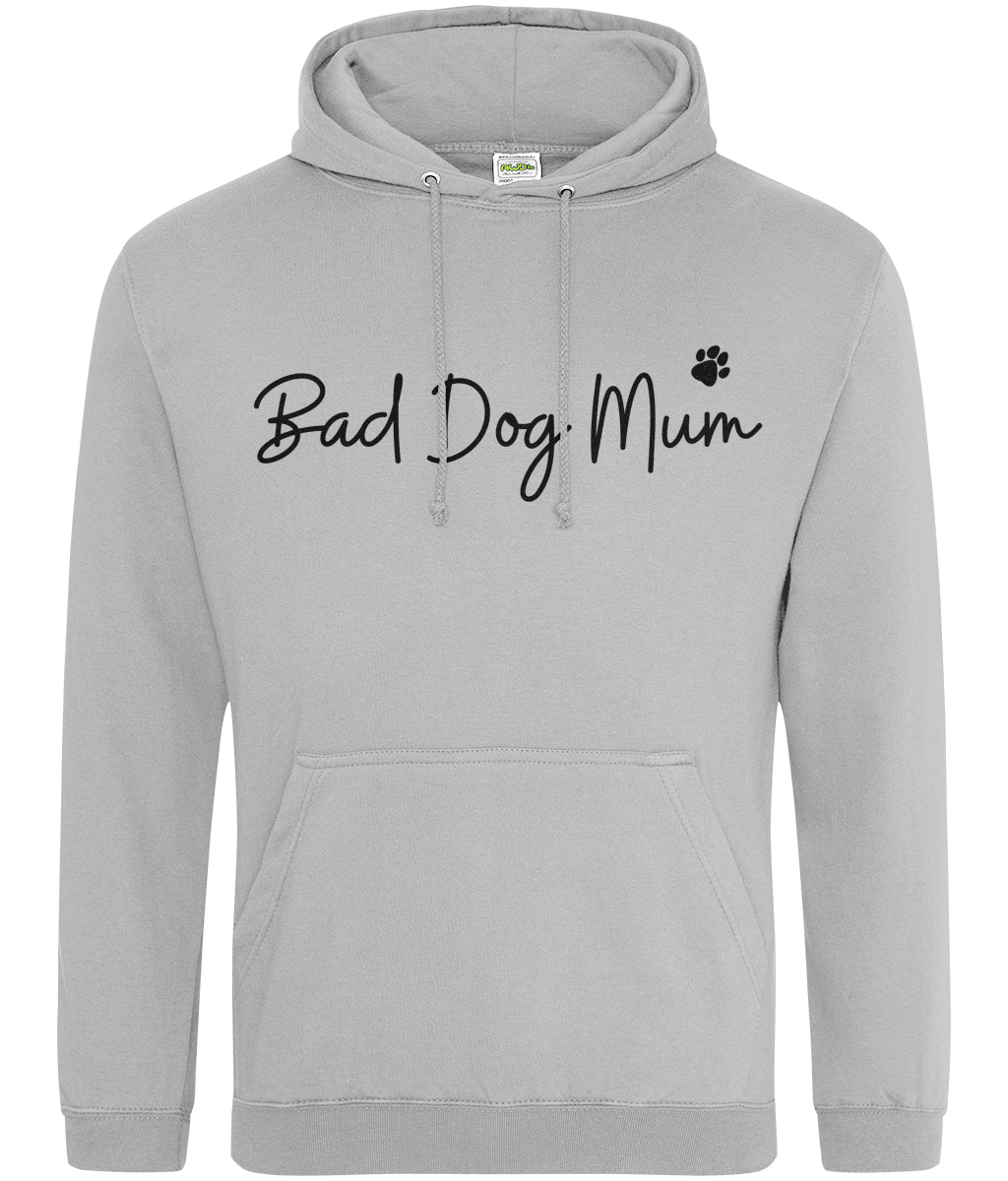 Bad Dog Mum Hoodie