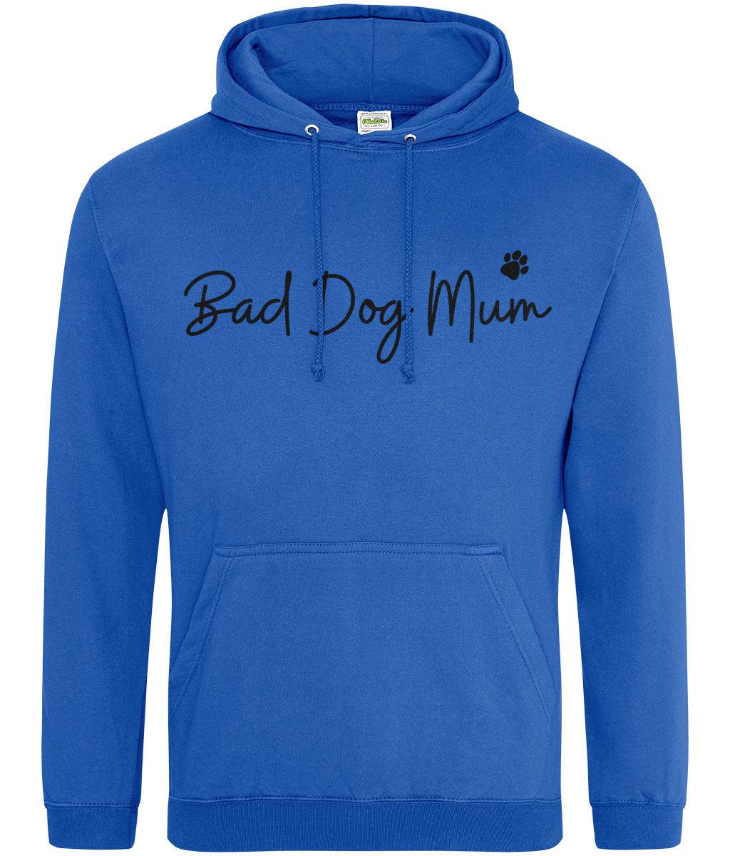 Bad Dog Mum Hoodie