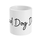 11oz Mug Bad Dog Dad